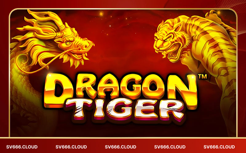Hướng Dẫn Chơi Rồng Hổ Sv66 Dễ Dàng Cho Anh Em Cược Thủ